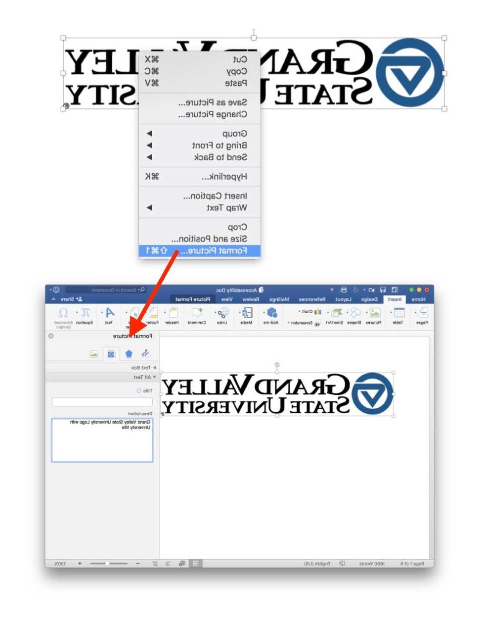 Top Half: Grand Valley State University Logo in a word document, right-clicked, Format Picture highlighted. Bottom Half: Format Picture Window Open with Layout and Properties Tab selected, text stating "Grand Valley State University Logo with University title" in Description box